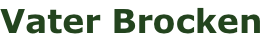 Vater Brocken